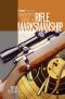 Gun Digest Shooter's Guide to Rifle Marksmanship