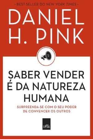 Saber Vender É Da Natureza Humana