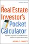 The Real Estate Investor's Pocket Calculator