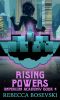 Rising Powers: A YA Superhero Academy Series (Imperium Academy Book 4)