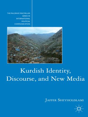 Kurdish Identity, Discourse, and New Media