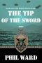 The Tip of the Sword (Raiding Forces Book 13)