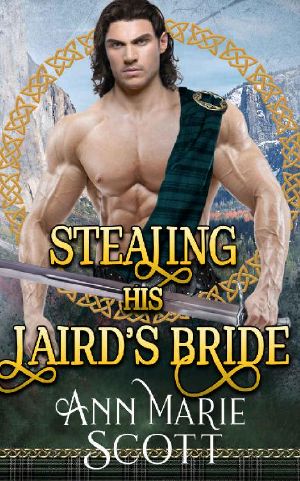 Stealing His Laird’s Bride: A Steamy Scottish Medieval Historical Romance