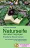 Naturseife · das reine Vergnügen · Die Herstellung feiner Pflanzenseifen in der eigenen Küche 
