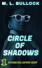 Circle of Shadows