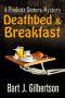 Deathbed & Breakfast (Pookotz Sisters Bed & Breakfast Mysteries)