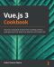 Vue.js 3 Cookbook