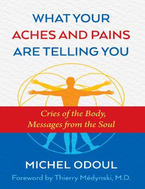 What Your Aches and Pains Are Telling You