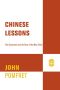 Chinese Lessons · Five Classmates and the Story of the New China