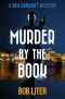 MURDER BY THE BOOK (A Nick Bancroft Mystery)