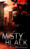 Misty Black · The Beginning