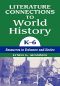 Literature Connections to World History K6 · Resources to Enhance and Entice