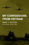 My Confessions from Vietnam