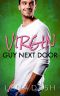 VIRGIN GUY NEXT DOOR: A Curvy Girl Romance (THE INEXPERIENCED BACHELOR Book 1)