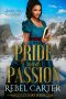 Pride and Passion : Enemies to Lovers Romance (Gold Sky Book 6)