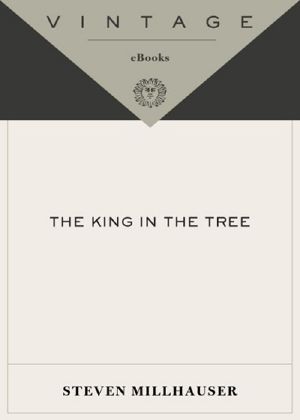 The King in the Tree (Vintage Contemporaries)