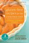 Gluten-Free Recipes for the Conscious Cook · A Seasonal, Vegetarian Cookbook