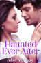 Haunted Ever After