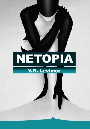 Netopia · A Thrilling Dystopian Novel