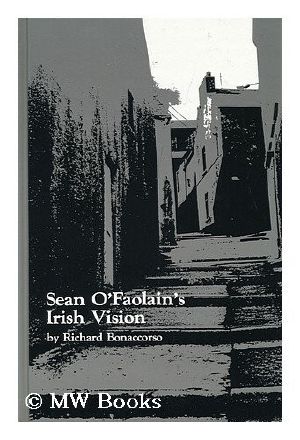 Sean O'Faolain's Irish Vision