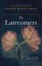 The Latecomers