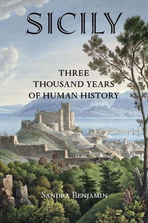 Sicily · Three Thousand Years of Human History