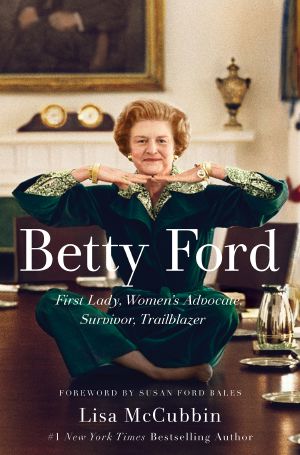 Betty Ford · First Lady