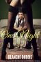 One Night · Deliciously Wild One Night Stand Stories