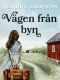 Vägen från byn