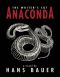 Anaconda · The Writer's Cut