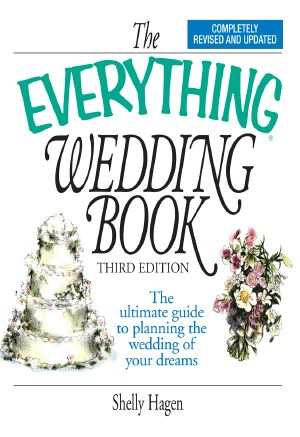 The Everything Wedding Book