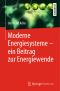 Moderne Energiesysteme ein Beitrag zur Energiewende