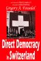 Direct Democracy in Switzerland