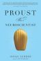 Proust Was a Neuroscientist