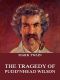 The Tragedy of Pudd'nhead Wilson (Extended Annotated Edition)