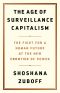 The Age of Surveillance Capitalism