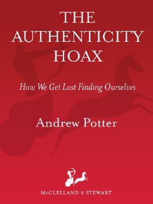 The Authenticity Hoax