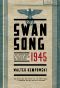 Swansong 1945