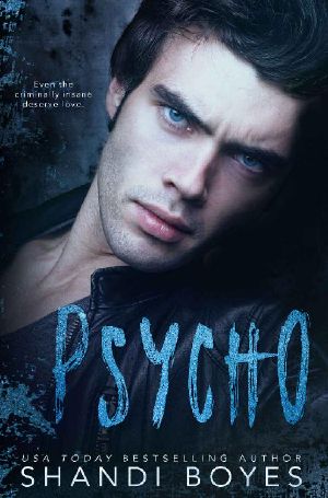 Psycho · A Dark Psychological Romance (Bound Book 5)