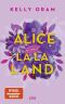 Alice in La La Land