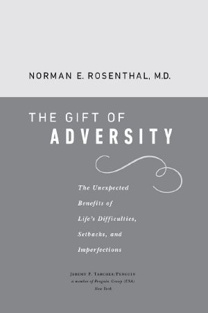 The Gift of Adversity