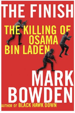 The Finish · The Killing of Osama Bin Laden