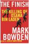 The Finish · The Killing of Osama Bin Laden