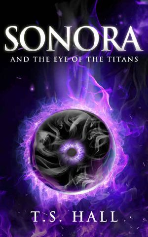 Sonora · and the Eye of the Titans