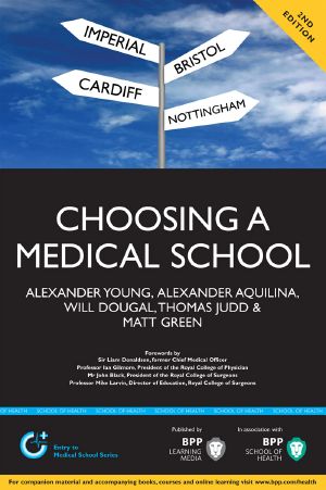 Choosing a Medical School · an Essential Guide to UK Medical Schools