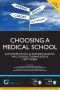 Choosing a Medical School · an Essential Guide to UK Medical Schools