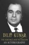 Dilip Kumar · The Substance and the Shadow