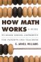 How Math Works · A Guide to Grade School Arithmetic for Parents and Teachers