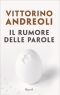 Il Rumore Delle Parole