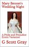 Mary Bennet's Wedding Night: A Pride and Prejudice Erotic Variation (Pride and Prejudice Erotic Variations)